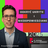 Odkryć ukryte i niedopowiedziane 2025
