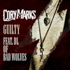 Guilty ft. DL from Bad Wolves