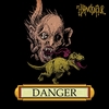 Danger