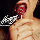 Honey (Are You Coming?)