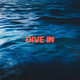 Dive In
