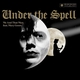 Under The Spell feat. Gary Moore